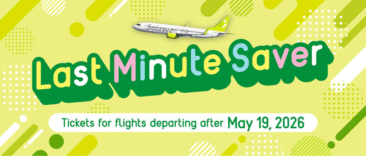 Last Minute Saver Tickets for flights departing after May 19, 2026