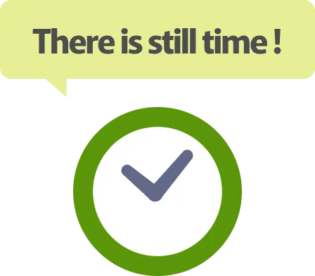 There is still time!