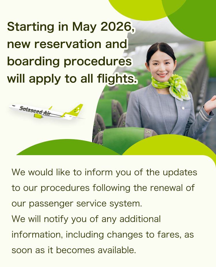 Starting in May 2026, new reservation and boarding procedures will apply to all flights.